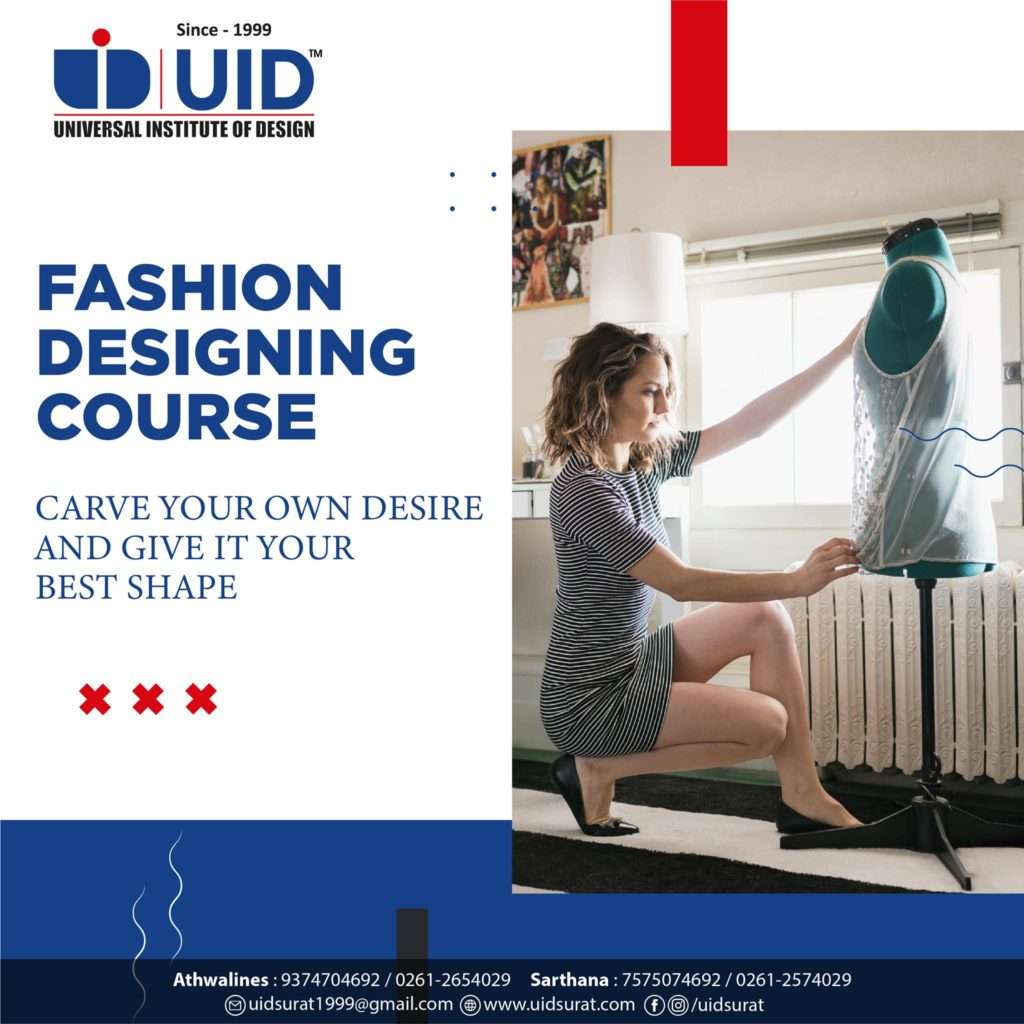 What Is The Fees For Fashion Designing Course In Surat? - UID Surat